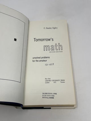 Tomorrow's Math; Unsolved Problems for the Amateur