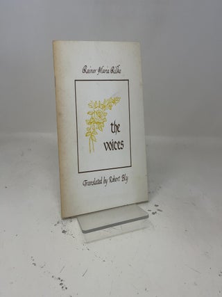 Item #422865 The Voices. Rainer Maria Rilke