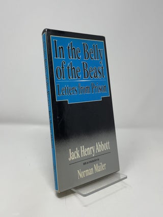 Item #422913 In the Belly of the Beast. Jack Henry Abbott