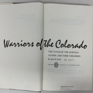 Warriors of the Colorado: The Yumas of the Quechan Nation and Their Neighbors