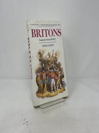 Britons: Forging the Nation, 1707-1837