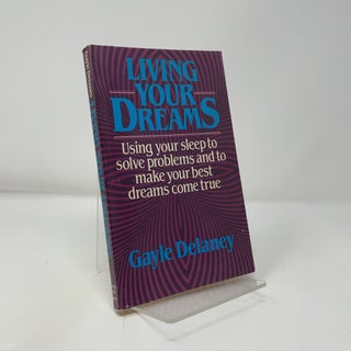 Living Your Dreams
