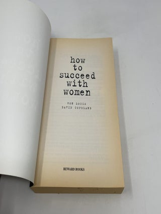 How to Succeed with Women
