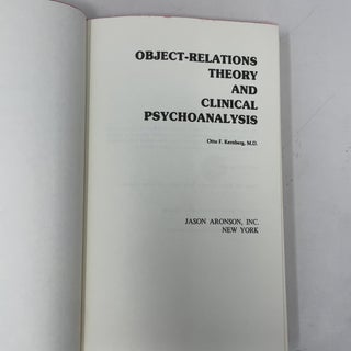 Object Relations Theory and Clinical Psychoanalysis
