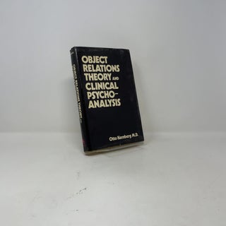 Object Relations Theory and Clinical Psychoanalysis