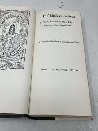 The Third Mystic of Avila - The Self Revelation of Maria Vela, A Sixteenth Century Spanish Nun