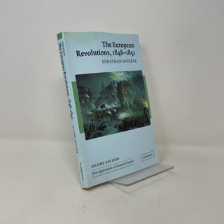 The European Revolutions, 1848-1851