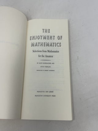 The Enjoyment of Mathematics: Selections from Mathematics for the Amateur