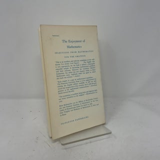 The Enjoyment of Mathematics: Selections from Mathematics for the Amateur