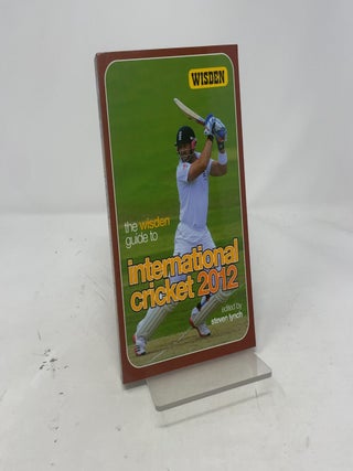 The Wisden Guide to International Cricket 2012