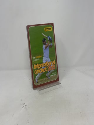 The Wisden Guide to International Cricket 2012