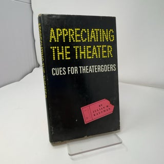 Appreciating the Theater: Cues for Theatergoers