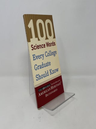 100 Science Words Every College Graduate Should Know