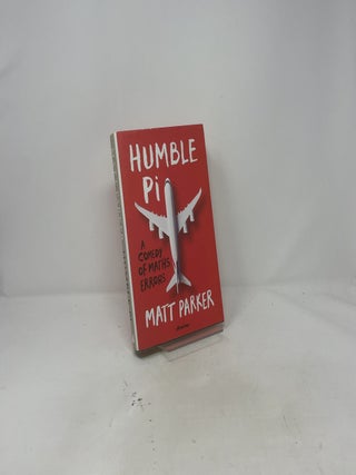 Humble Pi: A Comedy of Maths Errors