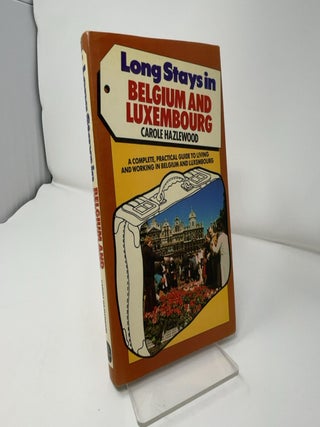 Long Stays in Belgium and Luxembourg