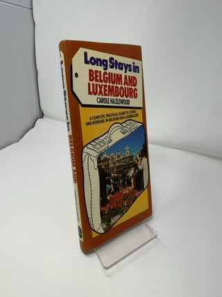 Long Stays in Belgium and Luxembourg