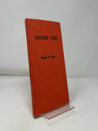 Faithful Echo