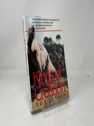 Item #423545 Kings of Creation: How New Breed of Scientists Revolutionizing Our Understanding of...
