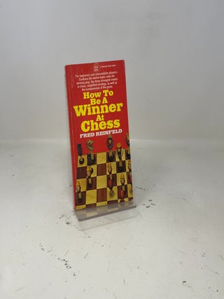 How to be a Winner at Chess
