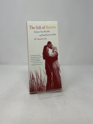 The Gift of Shyness: Embrace Your Shy Side and Fin