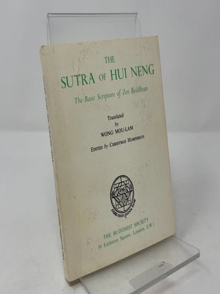 The Sutra of Hui Neng: The Basic Scripture of Zen Buddhism