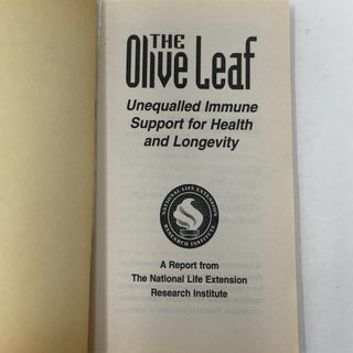The Olive Leaf: Unequalled Immune Support for Health and Longevity