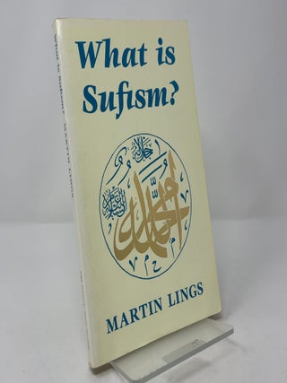What Is Sufism?