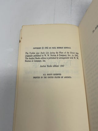 The Yorkist Age - Daily Life During the Wars of the Roses