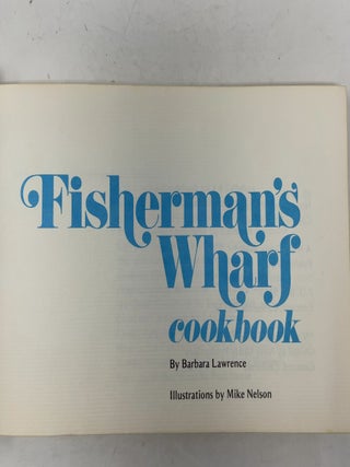 Fisherman's Wharf Cookbook