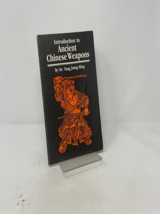 Introduction to Ancient Chinese Weapons