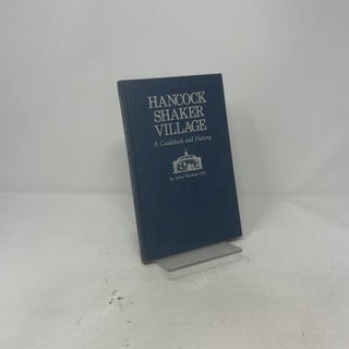 Hancock Shaker Village Guide Book in History