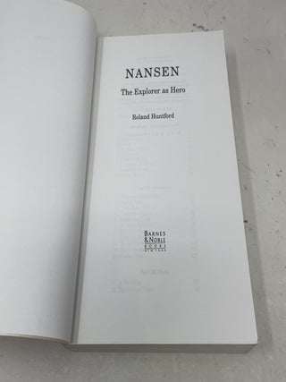 Nansen: The Explorer As Hero