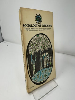 Item #424555 Sociology of Religion. Joachim Wach