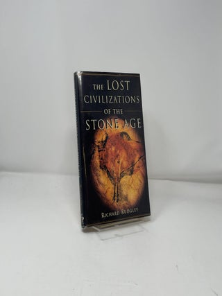 The Lost Civilizations of the Stone Age