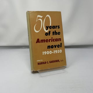 50 Years of the American Novel 1900-1950