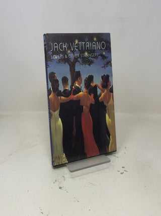 Lovers & Other Strangers : Jack Vettriano