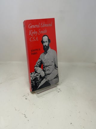 General Edmund Kirby Smith, C.S.A.