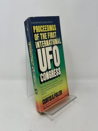 Proceedings of the First International UFO Congress