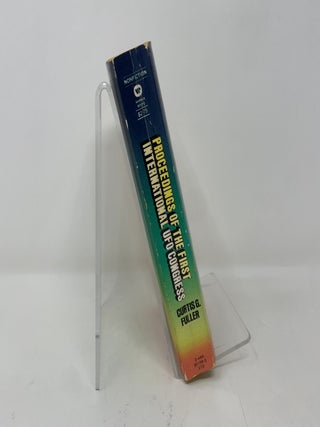 Proceedings of the First International UFO Congress