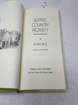 Buying Country Property: Pitfalls and Pleasures