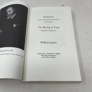 Pragmatism and The Meaning of Truth (The Works of William James)