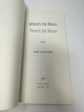 Where's the Moon, There's the Moon