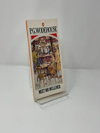 Item #425059 Meet Mr Mulliner. P. G. Wodehouse