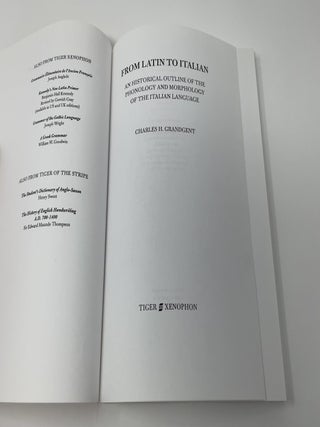 From Latin to Italian : An Historical Outline of the Phonology and Morphology of the Italian Language