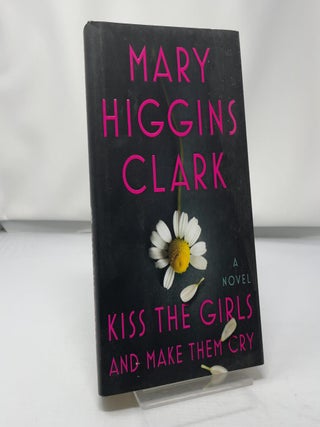 Kiss the Girls and Make Them Cry