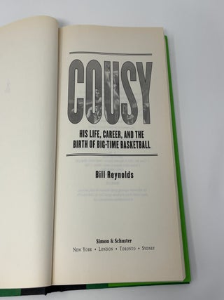 Cousy: His Life, Career, and the Birth of Big-Time Basketball