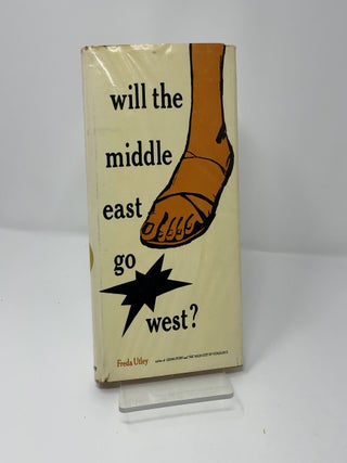 Will the Middle East Go West
