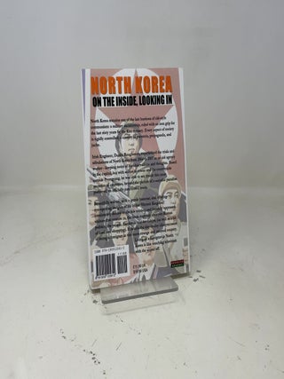North Korea: On the Inside, Looking In (History)