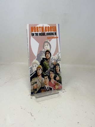 North Korea: On the Inside, Looking In (History)