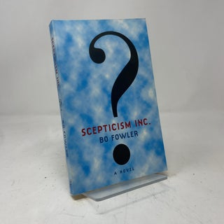 Skepticism Inc.